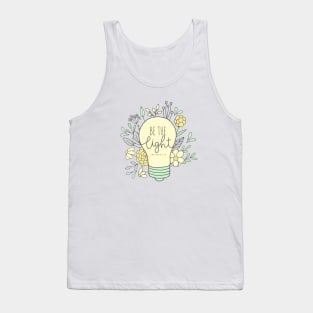 Be The Light - Christian Quote Tank Top